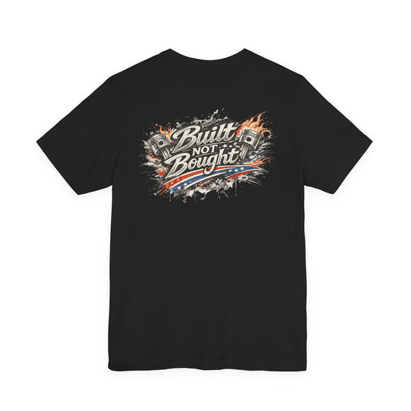 Built Not Bought T-shirt - Ozark Speed Co